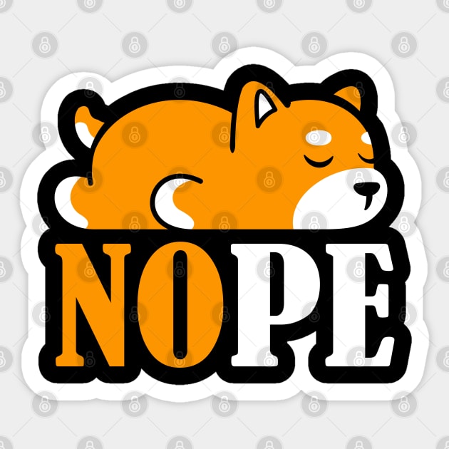 Nope Just Nope Sticker by Loganferret